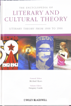 The Encyclopedia of Literary and Cultural Theory